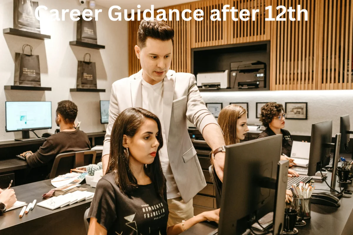 Career Guidance After 12th: 15 Powerful Career Paths to Build a Successful Future